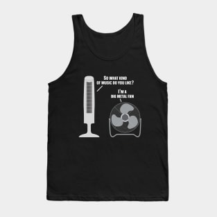 Heavy Metal Music Listener Funny Metal Fan Tank Top